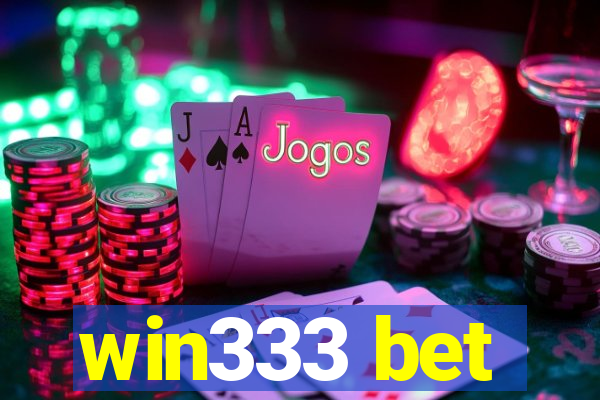win333 bet